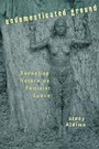 Cover: Undomesticated Ground - Cornell University Press