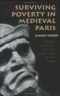 Cover: Surviving Poverty in Medieval Paris - Cornell University Press