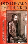 Cover: Dostoevsky the Thinker - Cornell University Press