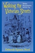 Cover: Walking the Victorian Streets - Cornell University Press