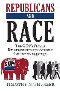 Bild: Republicans and Race - University Press of Kansas