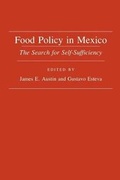 Cover: Food Policy in Mexico - Cornell University Press