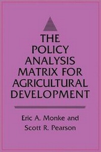 Enlarge image Cover: Policy Analysis Matrix for Agricultural Development - Cornell University Press