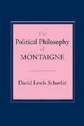 Cover: The Political Philosophy of Montaigne - Cornell University Press