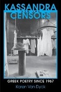 Cover: Kassandra and the Censors - Cornell University Press