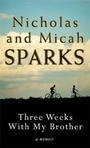Cover: Three Weeks with My Brother - Time Warner Paperbacks