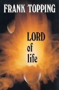 Cover: Lord of Life - Lutterworth Press