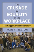 Cover: The Crusade for Equality in the Workplace - University Press of Kansas