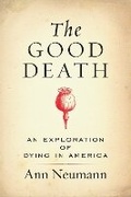 Cover: The Good Death - Beacon Press