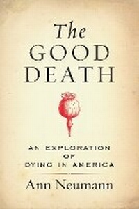 Enlarge image Cover: The Good Death - Beacon Press