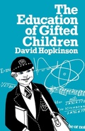 Cover: The Education of Gifted Children - Frank Cass Publishers