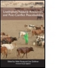 Abbildung von: Livelihoods, Natural Resources, and Post-Conflict Peacebuilding - Routledge