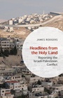 Cover: Headlines from the Holy Land - Palgrave Macmillan