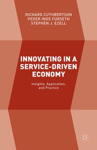 Enlarge image Cover: Innovating in a Service-Driven Economy - Palgrave Macmillan