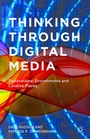 Cover: Thinking Through Digital Media - Palgrave MacMillan