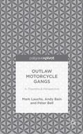 Cover: Outlaw Motorcycle Gangs - Palgrave Pivot
