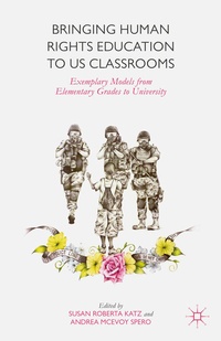 Bild vergrößern Bild: Bringing Human Rights Education to US Classrooms - Palgrave MacMillan