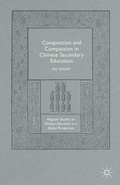 Cover: Competition and Compassion in Chinese Secondary Education - Palgrave MacMillan