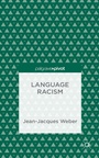 Cover: Language Racism - Palgrave Pivot