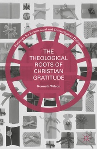 Enlarge image Cover: The Theological Roots of Christian Gratitude - Palgrave MacMillan