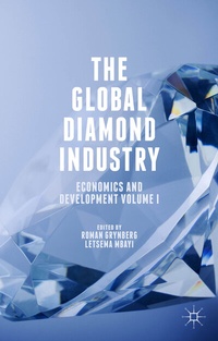 Abbildung von: The Global Diamond Industry - Palgrave Macmillan