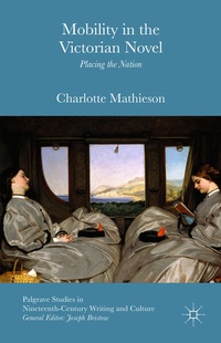 Enlarge image Cover: Mobility in the Victorian Novel - Palgrave Macmillan