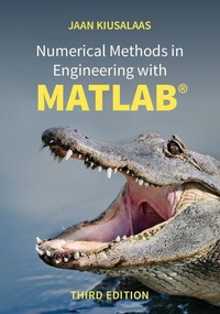 Enlarge image Cover: Numerical Methods in Engineering with MATLAB (R) - Cambridge University Press