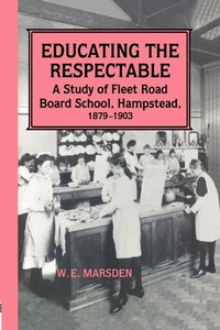 Enlarge image Cover: Educating the Respectable - Frank Cass Publishers