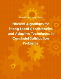 Abbildung von: Efficient Algorithms for Strong Local Consistencies and Adaptive Techniques in Constraint Satisfaction Problems - Lulu.com