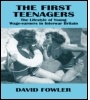 Cover: The First Teenagers - Routledge Falmer
