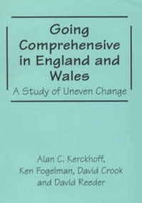 Enlarge image Cover: Going Comprehensive in England and Wales - Routledge Falmer