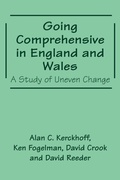 Cover: Going Comprehensive in England and Wales - Routledge Falmer