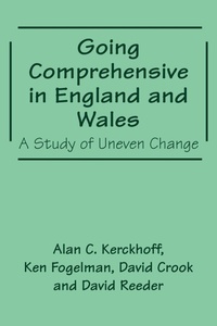 Enlarge image Cover: Going Comprehensive in England and Wales - Routledge Falmer