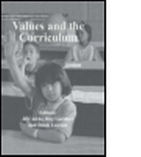 Enlarge image Cover: Values and the Curriculum - Routledge Falmer