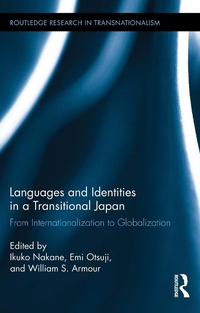Enlarge image Cover: Languages and Identities in a Transitional Japan - Routledge