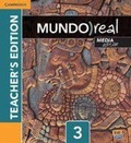 Cover: Mundo Real Media Edition Level 3 Teacher's Edition plus ELEteca Access and Digital Master Guide - Cambridge University Press