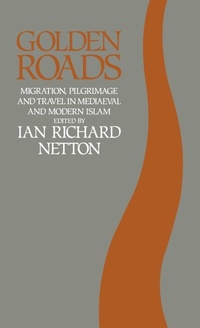 Abbildung von: Golden Roads: Migration,pilgrimage - Routledge