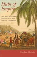 Cover: Hubs of Empire - Johns Hopkins University Press