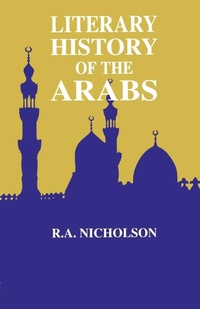 Enlarge image Cover: Literary History Of The Arabs - Routledge