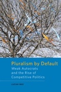 Cover: Pluralism by Default - Johns Hopkins University Press