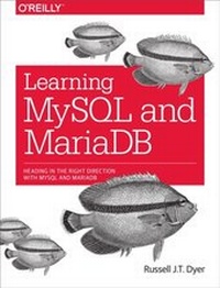 Abbildung von: Learning MySQL and MariaDB - O'Reilly