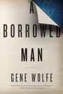 Cover: A Borrowed Man - Tor Books