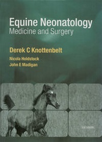 Abbildung von: Equine Neonatal Medicine and Surgery E-Book - Elsevier