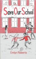 Cover: Save Our School - Lutterworth Press