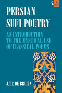 Bild vergrößern Bild: Persian Sufi Poetry - Routledge