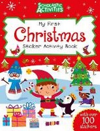 Enlarge image Cover: My First Christmas Sticker Activity Book - Scholastic