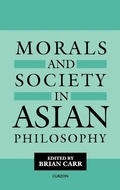 Cover: Morals and Society in Asian Philosophy - Routledge