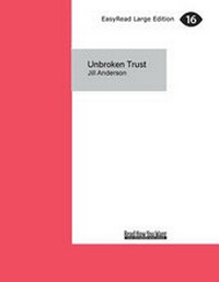 Enlarge image Cover: Unbroken Trust - ReadHowYouWant