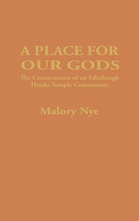 Bild vergrößern Bild: A Place for Our Gods - Routledge
