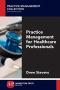 Cover: Practice Management for Healthcare Professionals - Momentum Press